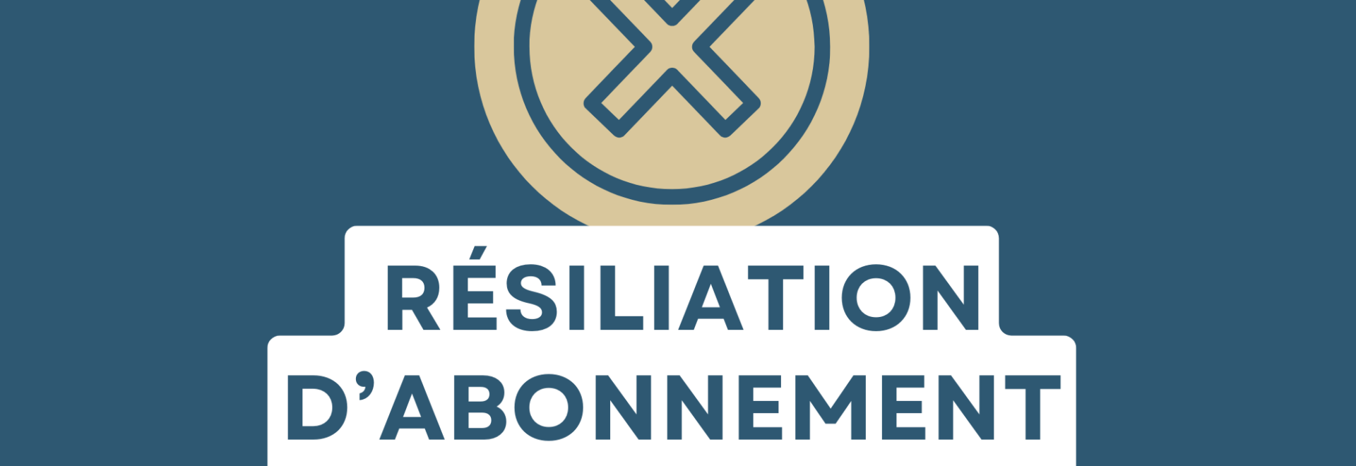 Résiliation